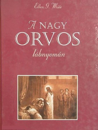 A Nagy Orvos lábnyomán