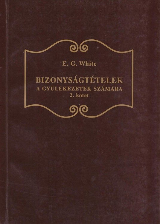 Bizonyságtételek 2. kötet